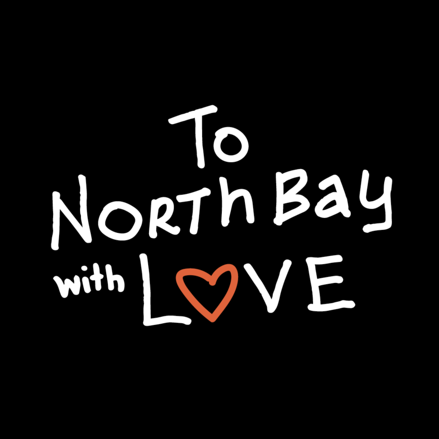 To North Bay with Love
